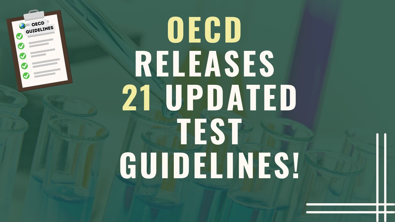 OECD Releases 21 Updated Test Guidelines