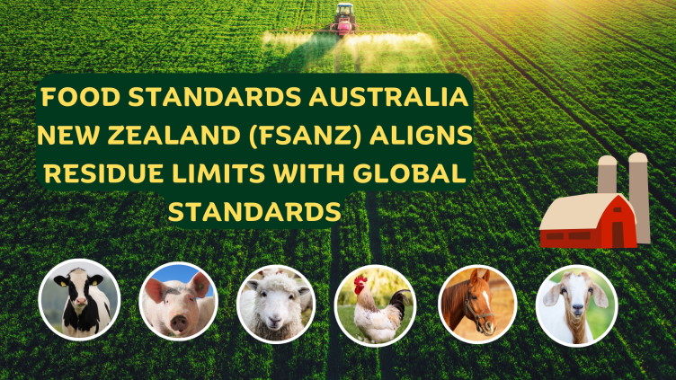 Food Standards Australia New Zealand (fsanz) Suggests Amending Food Code To Align Residue Limits