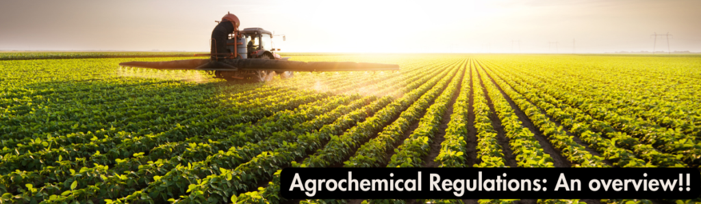 Agrochemical Regulations