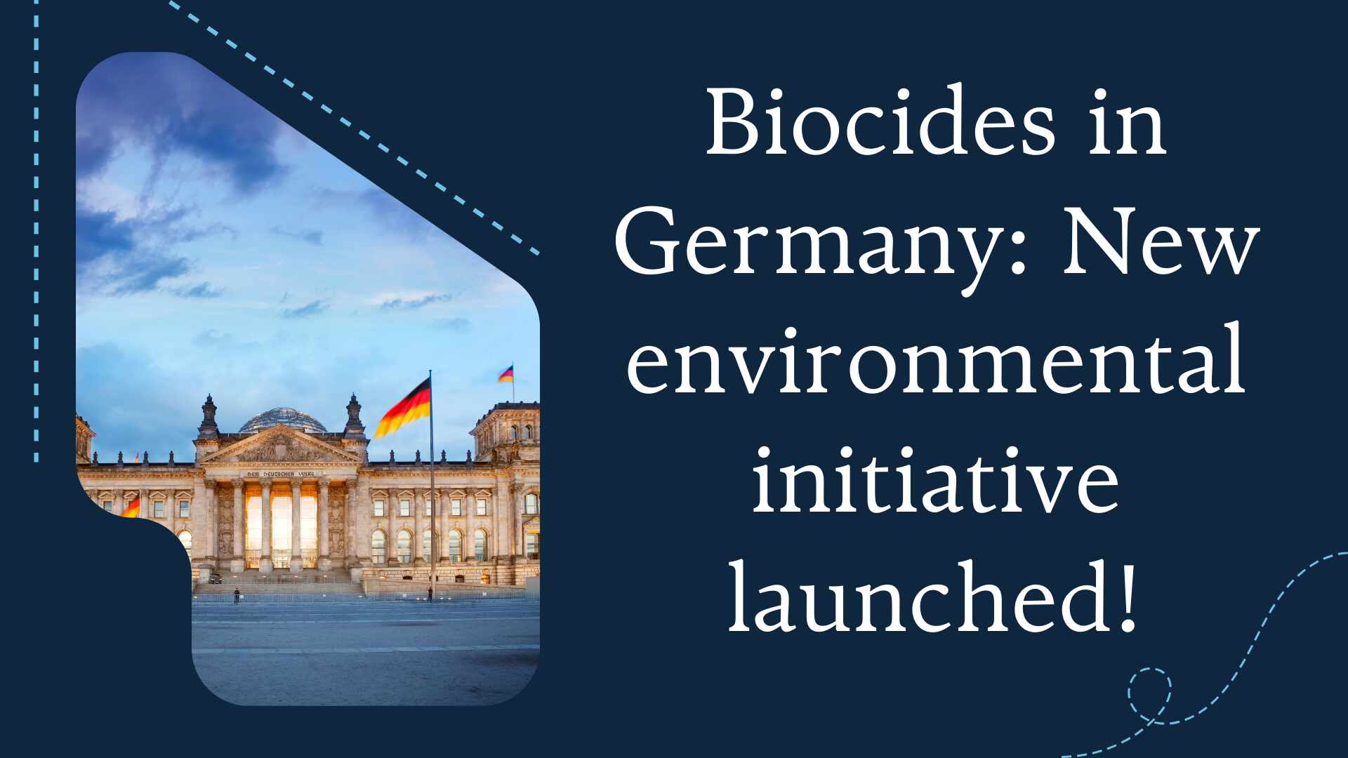 Biocides in Germany New environmental initiative launched